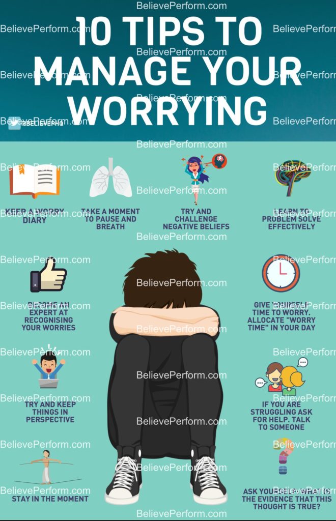 10-tips-to-manage-your-worrying-believeperform-the-uk-s-leading