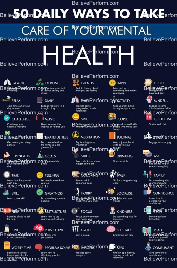 50 Daily Ways To Take Care Of Your Mental Health BelievePerform The